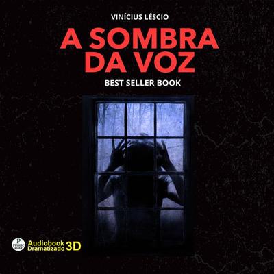 A Sombra da Voz - Vinícius Lescio, Audio, 9786584673779