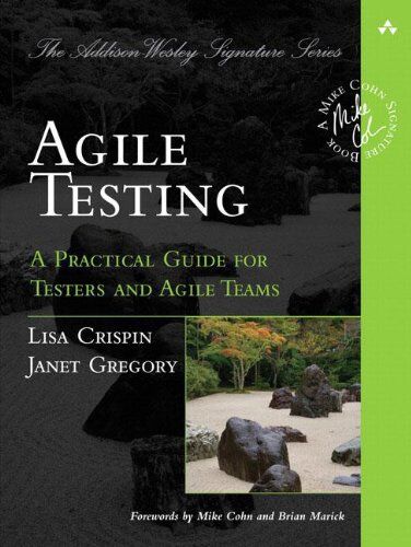 Lisa Crispin - Agile Testing: A Practical Guide for Testers and Agile Teams (Addison-Wesley Signature) - Preis vom 15.10.2026 23:06:25 h