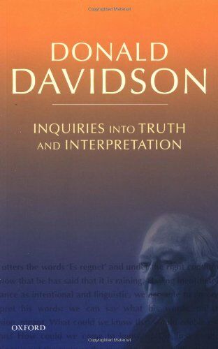 Donald Davidson - Inquiries Into Truth And Interpretation (C Pedd T The Philosophical Ess): Philosophical Essays (Philosophical Essays of Donald Davidson) - Preis vom 12.10.2026 11:37:12 h