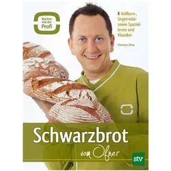 Schwarzbrot vom Ofner, Ratgeber von Christian Ofner