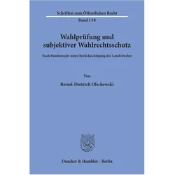 Wahlprüfung und subjektiver Wahlrechtsschutz., Fachbücher von Bernd-Dietrich Olschewski