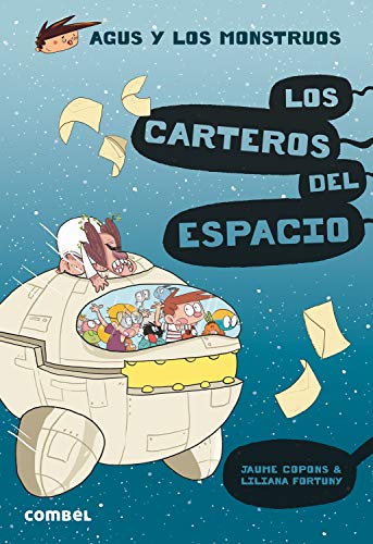 Jaume Copons - Los Carteros del Espacio (Agus y los monstruos, Band 15) - Preis vom 09.10.2026 07:28:09 h