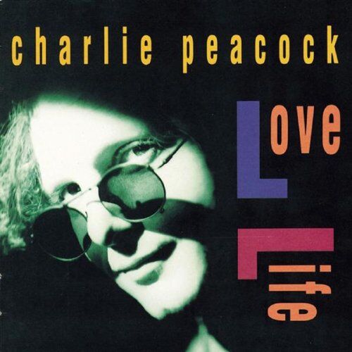 Charlie Peacock - Love Life - Preis vom 13.10.2026 11:25:28 h