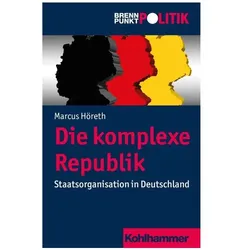 Höreth:Die komplexe Republik, Sachbücher von Marcus Höreth