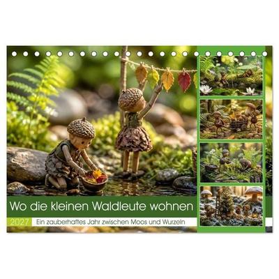 Wo die kleinen Waldleute wohnen (Tischkalender 2027 DIN A5 quer), CALVENDO Monatskalender