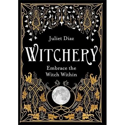 Witchery, Taschenbuch von Juliet Diaz, Hay House, 978-1-78817-204-2