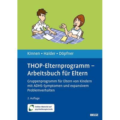 THOP-Elternprogramm - Arbeitsbuch für Eltern, Set von Claudia Kinnen,Joya Halder,Manfred Döpfner, Beltz Verlagsgruppe GmbH & Co. KG, 978-3-621-29307-5