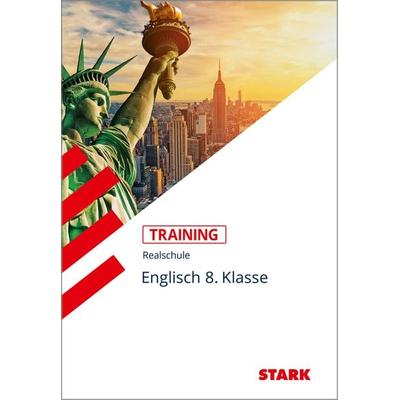 STARK Englisch 8. Klasse - Training Realschule - Lesen, Grammatik, Wortschatz, Schreiben, Mediation, Taschenbuch von Paul Jenkinson, Stark Verlag