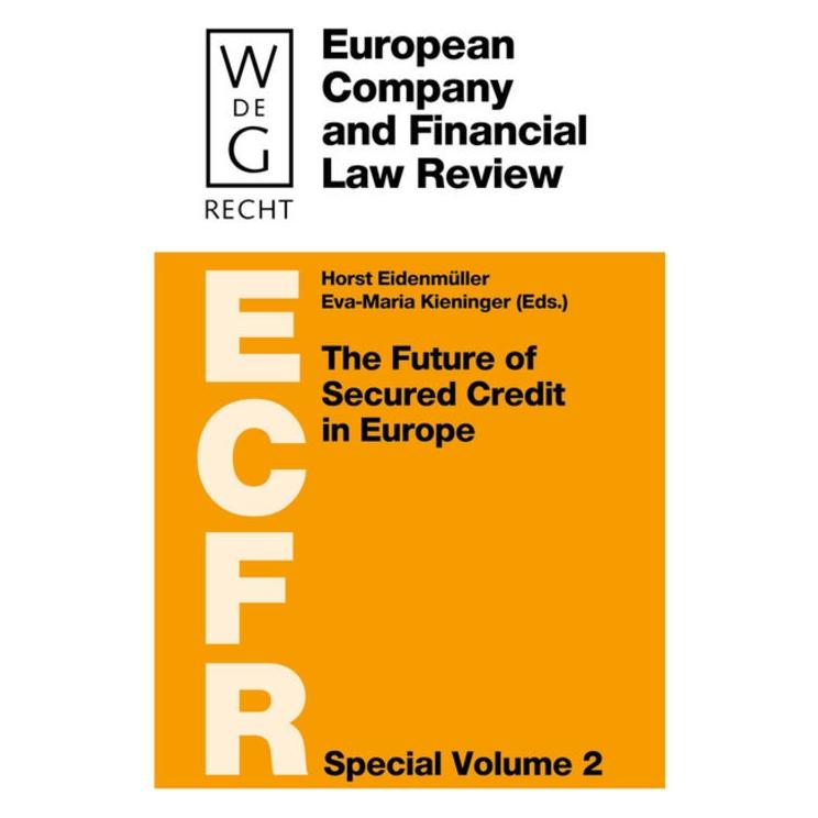 De Gruyter Future of Secured Credit in Europe (Englisch, Hardcover, Eva-Maria Kieninger, Horst Eidenmüller) (67979147)