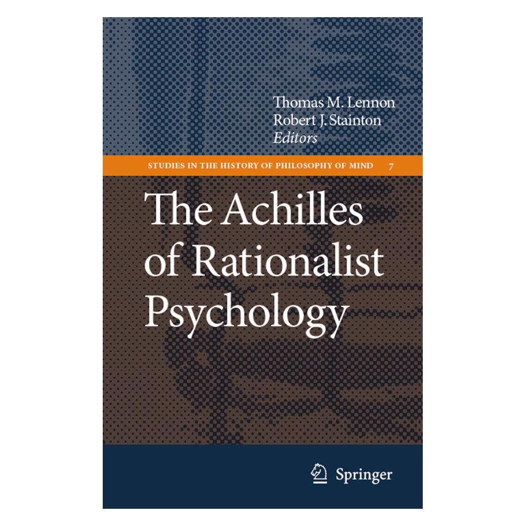 Springer The Achilles of Rationalist Psychology (Englisch, Softcover, Robert J. Stainton, Thomas M. Lennon) (55379038)