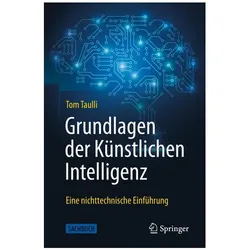 Grundlagen der Künstlichen Intelligenz, Fachbücher von Tom Taulli