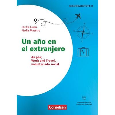 Themenhefte Fremdsprachen Sekundarstufe - Spanisch - Lernjahr 3/4, Taschenbuch von Nadia Maestro,Ulrike Leder, Cornelsen Pädagogik, 978-3-589-17029-6