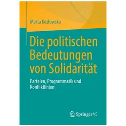 Die politischen Bedeutungen von Solidarität, Fachbücher von Marta Kozłowska
