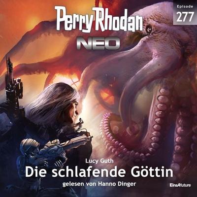 Perry Rhodan Neo 277: Die schlafende Göttin - Lucy Guth, Audio, 4066338912725