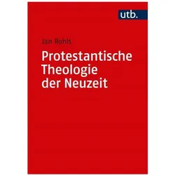 Kombipack Protestantische Theologie der Neuzeit, Fachbücher von Jan Rohls