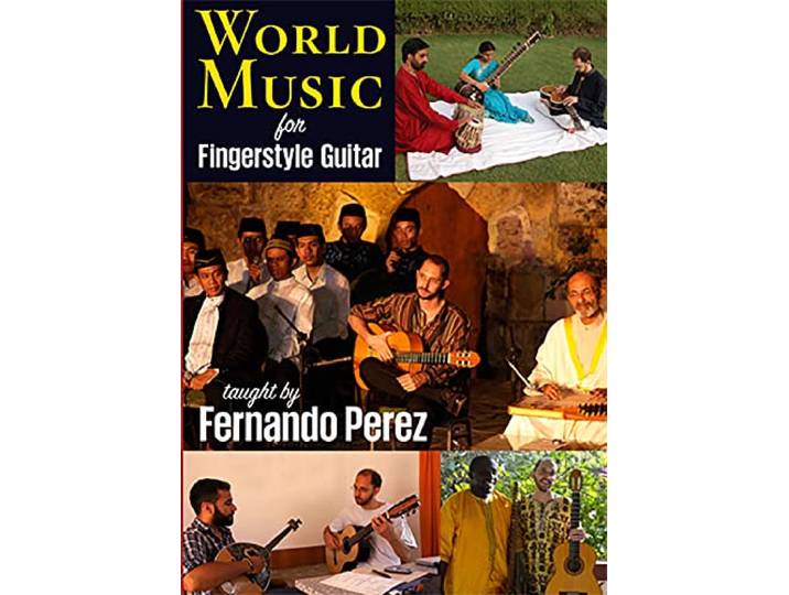 Fernando Perez - World Music For Fingerstyle Guitar