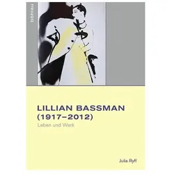 Lilian Bassman (19172012), Fachbücher von Julia Ryff
