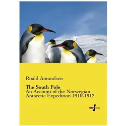 The South Pole, Ratgeber von Roald Amundsen