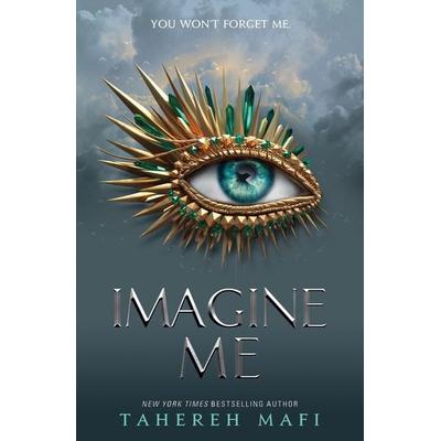 Imagine Me, Taschenbuch von Tahereh Mafi, HarperCollins, 978-1-4052-9704-2
