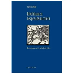 Bibeldramen Gesprächsbüchlein, Fachbücher von Valentin Boltz