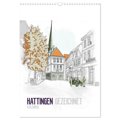 HATTINGEN GEZEICHNET (Wandkalender 2027 DIN A3 hoch), CALVENDO Monatskalender