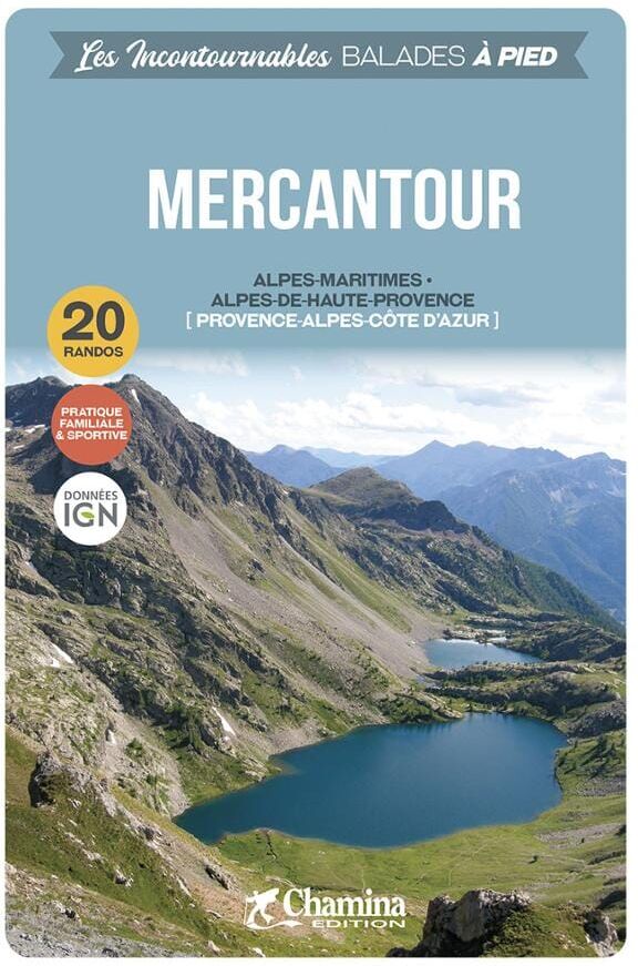 Guide de balades - Mercantour   Chamina