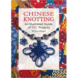 Chinese Knotting, Ratgeber von Haimei Cao
