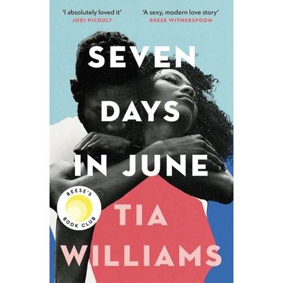 Seven Days in June, Taschenbuch von Tia Williams, Quercus Publishing Plc