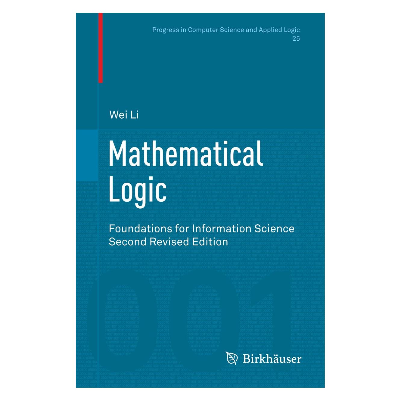 Springer Li:Mathematical Logic (Englisch, Hardcover, Wei Li) (9783034808613)