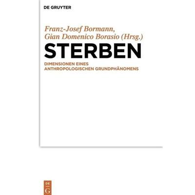 Sterben, Gebundene Ausgabe von , De Gruyter, 978-3-11-025733-5