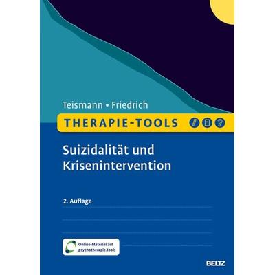 Therapie-Tools Suizidalität und Krisenintervention, Set von Tobias Teismann,Sören Friedrich, Beltz Verlagsgruppe GmbH & Co. KG, 978-3-621-29190-3