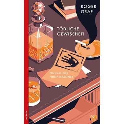 Tödliche Gewissheit, Taschenbuch von Roger Graf, Atlantis Literatur, 978-3-7152-5511-8