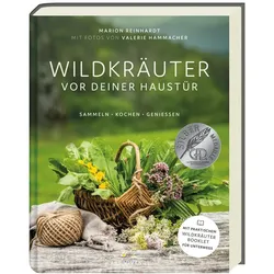 Wildkräuter vor deiner Haustür, Ratgeber von Marion Reinhardt