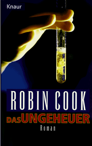 Robin Cook - Das Ungeheuer. - Preis vom 17.10.2026 19:25:27 h