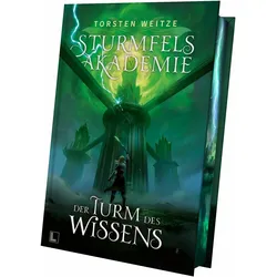 Der Turm des Wissens - Gebundene Schmuckausgabe mit Farbschnitt, Belletristik von Torsten Weitze