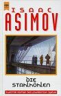 Isaac Asimov - Die Stahlhöhlen - Preis vom 09.10.2026 07:28:09 h