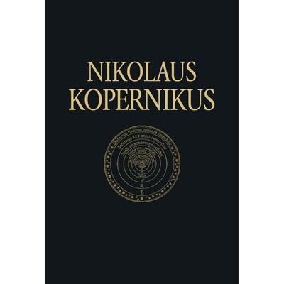 De revolutionibus libri sex, Gebundene Ausgabe von Nikolaus Kopernikus, De Gruyter, 978-3-05-003896-4