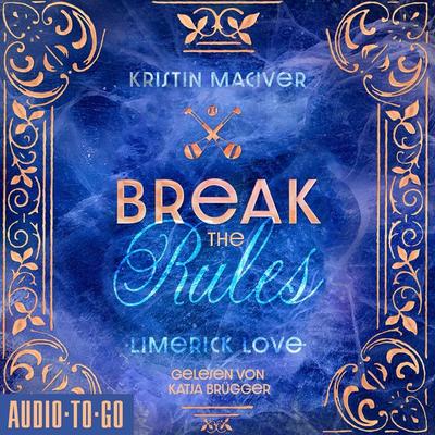 Break The Rules - Kristin MacIver, Audio, 9783965197046