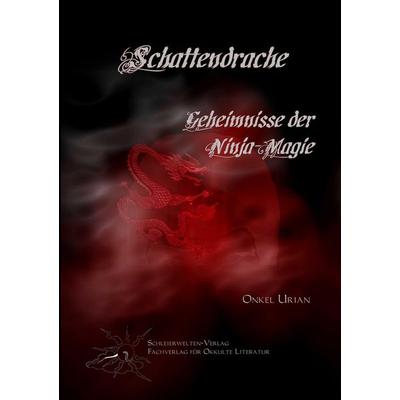Schattendrache, Taschenbuch von Onkel Urian, BoD - Books on Demand, 978-3-937341-34-7