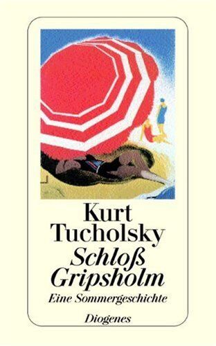 Kurt Tucholsky - Schloß Gripsholm: Eine Sommergeschichte - Preis vom 10.10.2026 11:48:34 h
