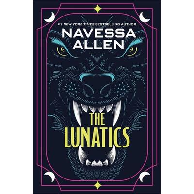 The Lunatics, Taschenbuch von Navessa Allen, Little, Brown and Company, 978-1-5387-8429-7