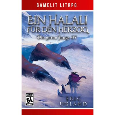 Ein Halali für den Herzog, Taschenbuch von Eric Ugland, LMBPN International, 978-1-64971-245-5