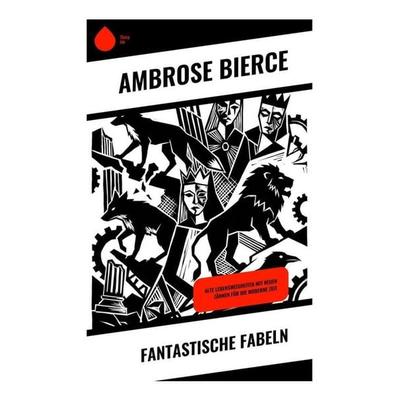 Fantastische Fabeln, Taschenbuch von Ambrose Bierce, Copycat, 978-80-285-2117-2