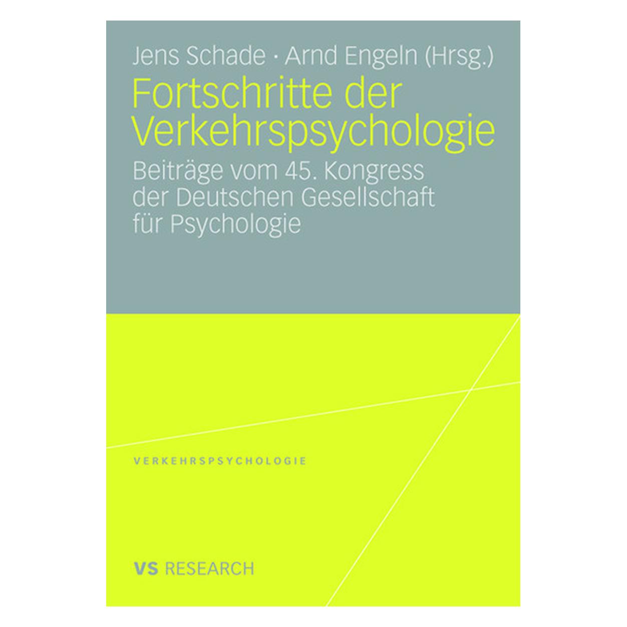 VS Fortschritte der Verkehrspsychologie (Deutsch, Softcover, Arnd Engeln, Jens Schade) (9319501)