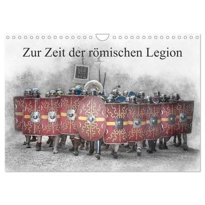 Zur Zeit der römischen Legion (Wandkalender 2027 DIN A4 quer), CALVENDO Monatskalender