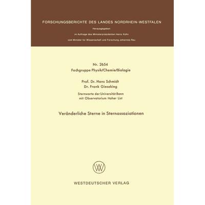 Veränderliche Sterne in Sternassoziationen, Taschenbuch von Hans Schmidt, VS Verlag für Sozialwissenschaften, 978-3-531-02654-1