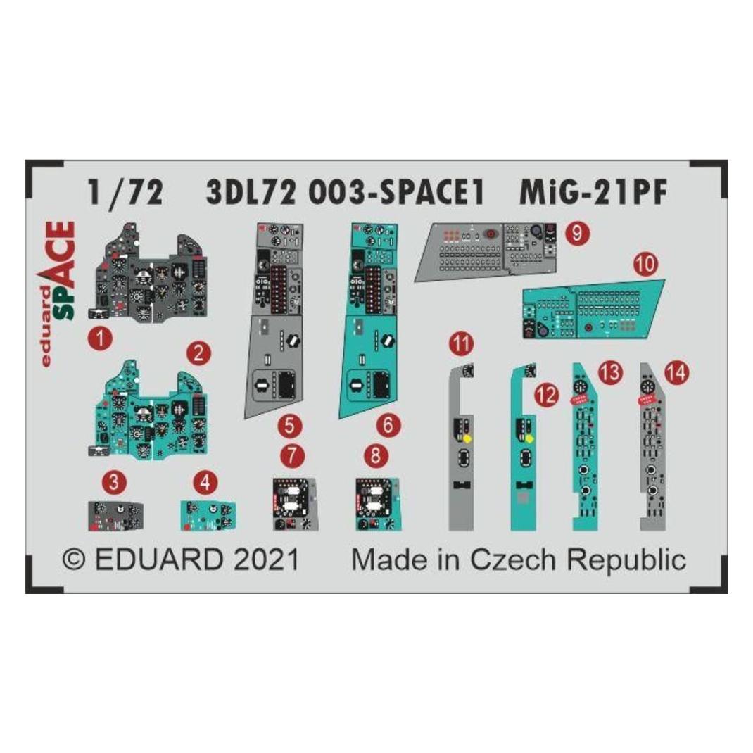 Eduard MiG-21PF SPACE 1/72 for (3DL72003)