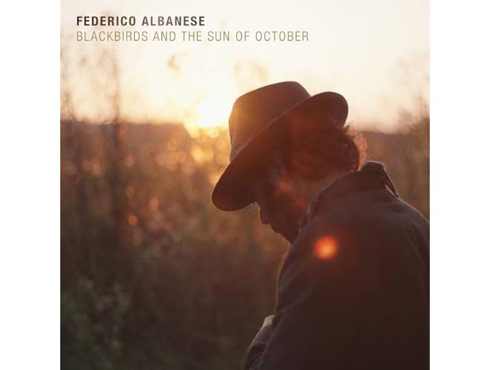 Federico Albanese: Blackbirds And The Sun Of October