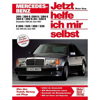 Mercedes-Benz 200-320 E-Klasse (W 124), Taschenbuch von Dieter Korp, Motorbuch Verlag, 978-3-613-01156-4