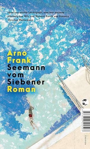 Arno Frank - Seemann vom Siebener: Roman »Das Freibad als Glücksversprechen« ZDF aspekte - Preis vom 09.10.2026 07:28:09 h